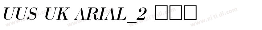 UUS UK ARIAL_2字体转换